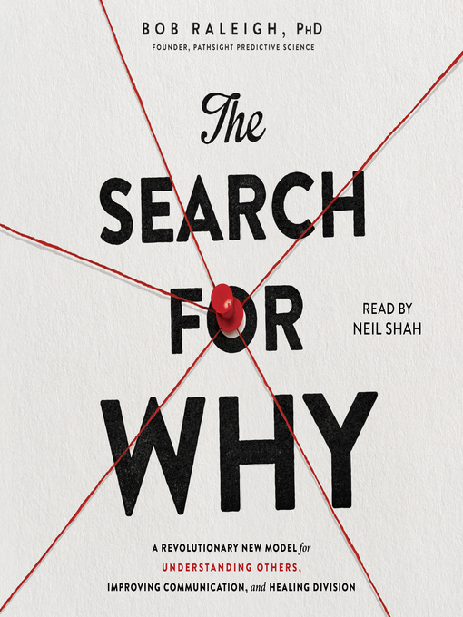 Title details for The Search for Why by Bob Raleigh - Available